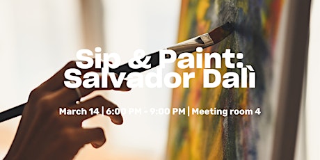 Sip & Paint with Sofi: Salvador Dali primary image