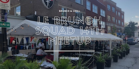 BRUNCH & CHILL : Le Brunch Squad's Day Party (14th Edition) primary image