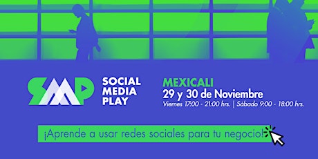 Imagen principal de Social Media Play en Mexicali: Taller de Marketing Digital y Redes Sociales