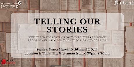 Telling Our Stories: The Ultimate Jewish Story-Telling Experience primary image