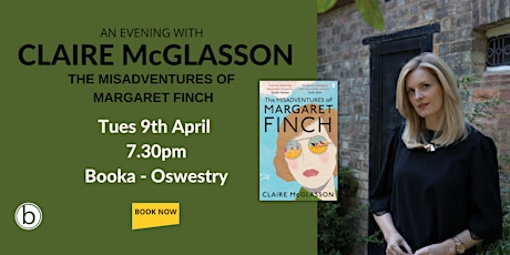 An Evening with Claire McGlasson - The Misadventures of Margaret Finch primary image