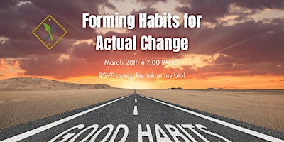Forming Habits for Actual Change primary image