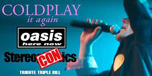 Imagen principal de Coldplay + Oasis + Stereophonics - Tribute Triple - GODALMING 28 September