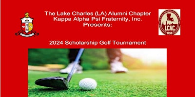 Immagine principale di 2024 Lake Charles (LA) Alumni/Lake Area Foundation Golf Tournament 