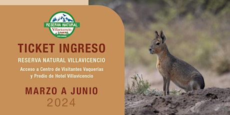 Ticket Reserva Natural Villavicencio Marzo- Mayo 2024