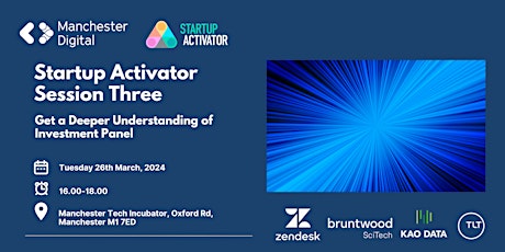 Startup Activator Session Three: Get a Deeper Understanding of Investment primary image