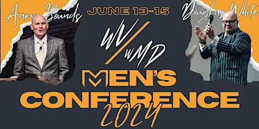 WV/WMD District UPCI Men’s Conference ‘24 primary image