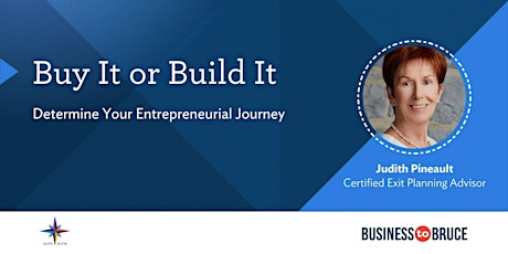 Imagem principal do evento Buy It or Build It: Determine Your Entrepreneurial Journey