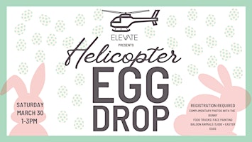 Hauptbild für 2024 Helicopter Egg Drop Extravaganza