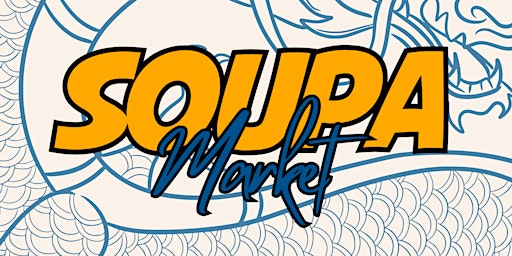 Imagen principal de MARCH SOUPA MARKET: VENDOR APPLICATION