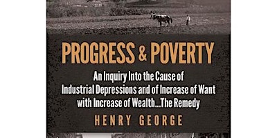 Academic Discussion Session (Progress & Poverty, Friday, 3/29, SU 205) primary image