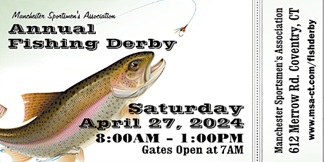 Manchester Sportsmen's Association Annual Fishing Derby