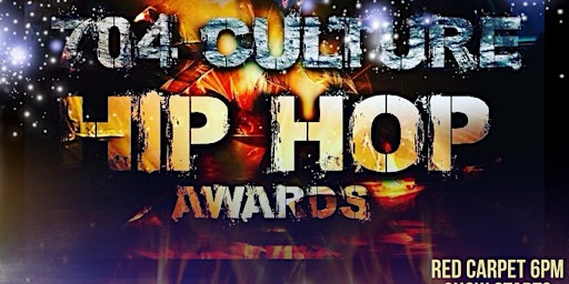 Imagem principal do evento 704 Culture Hip Hop Awards