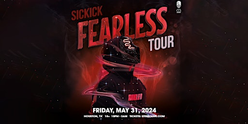 Imagen principal de SICKICK "Fearless Tour" - Stereo Live Houston