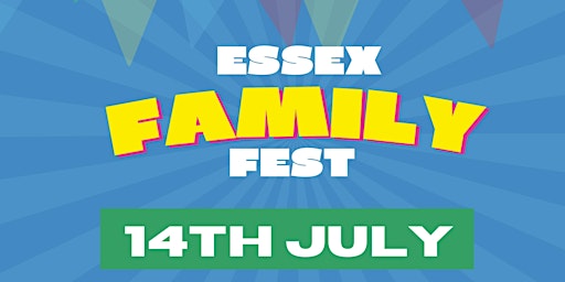 Image principale de Essex Family Fest 2024