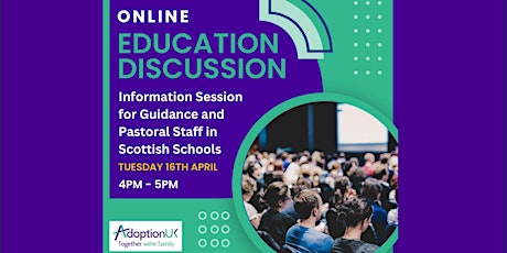 Education Discussion: Information Session for Guidance and Pastoral Staff