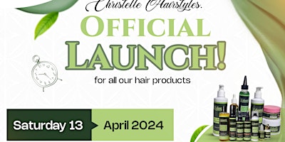Christelle Hairstyles Official Launch for all products primary image