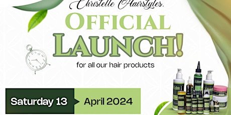 Christelle Hairstyles Official Launch for all products