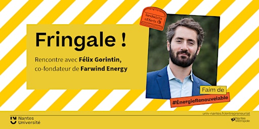 Image principale de Fringale ! : À la rencontre de Félix Gorintin