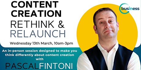 Image principale de Content Creation - Rethink and Relaunch your Content Marketing Plan