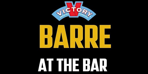 Imagem principal do evento Barre at the Bar: Victory Kennett Square