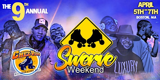 Primaire afbeelding van 9th Annual Boston Swerve Weekend