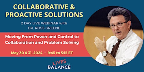 Collaborative and Proactive Solutions: 2 Day Live Virtual Training