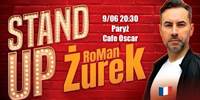 Imagem principal de RoMan Żurek w programie „Tapioka” | Stand-Up  Paryż