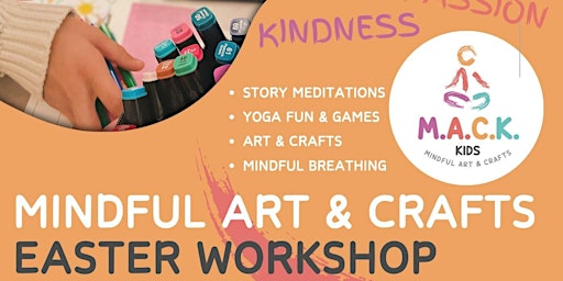 Image principale de Children’s Mindful Easter Art & Crafts Workshop