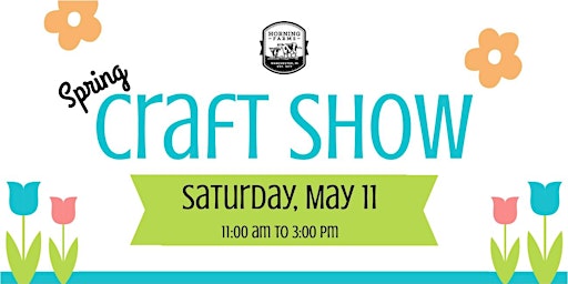 Immagine principale di 2024 Horning Farm's Spring Craft Show - Vendor Registration 