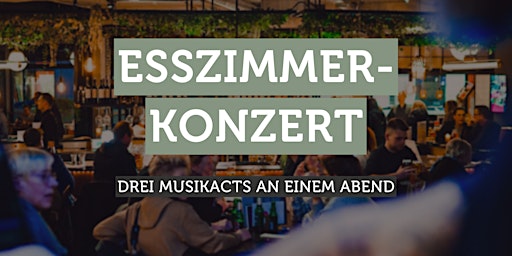 Imagem principal do evento Esszimmerkonzert im Harms Markt
