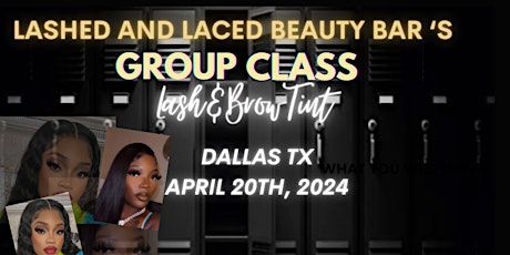 Lash Boss Lash & Brow Tint Group Training Class-DALLAS, TX