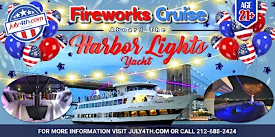 Immagine principale di NYC July 4th Party Cruise aboard the Harbor Lights 