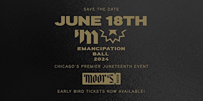 Imagen principal de The Emancipation Ball 2024: Chicago's Premiere Juneteenth Event