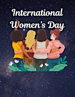Hauptbild für International Women's Day Celebrations - Live Music by Female Performers