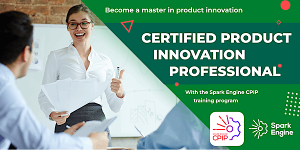 Certified Product Innovation Professional CPIP (starts April 22, 2024)