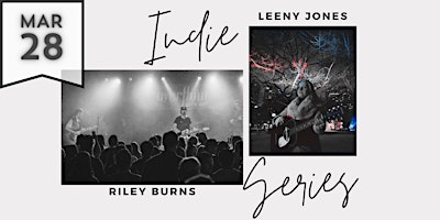 Riley Burns &  Leeny Jones - Thursday Indie Series primary image