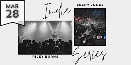 Riley Burns &  Leeny Jones - Thursday Indie Series