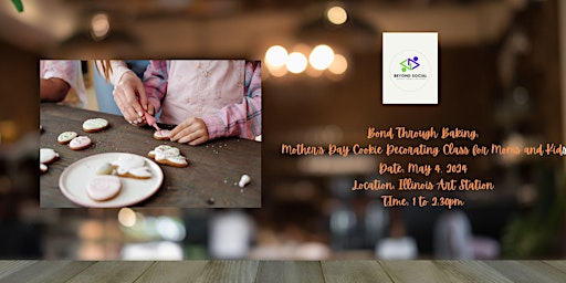 Image principale de Bond Through Baking: Mother's Day Cookie Decorating Class for Moms and Kids