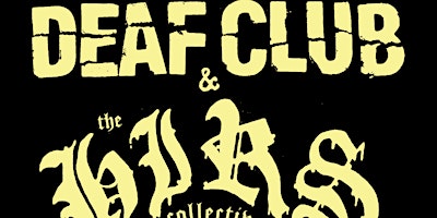 Imagen principal de THE HIRS COLLECTIVE // DEAF CLUB // ELDER DEVIL // MARTIRIO // WOMB LYNCHNG