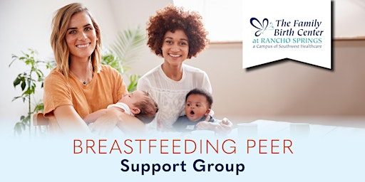 Imagem principal do evento Rancho Springs  Medical Center — Breastfeeding Peer Support Group