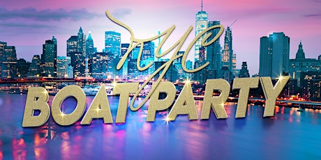 APRIL 5TH #1 NEW YORK BOAT PARTY YACHT CRUISE  | YACHT SERIES