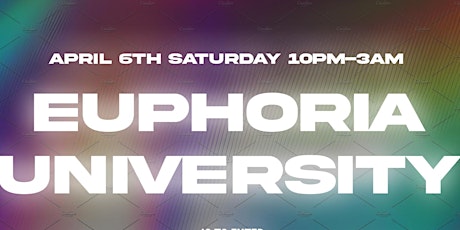 Euphoria University