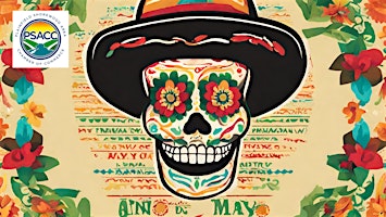 Primaire afbeelding van PSACC Cinco De Mayo Party 2024