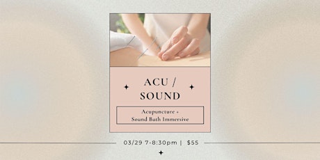 Imagen principal de ACU/SOUND: Acupuncture + Sound Bath Immersive