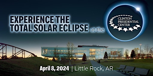 Primaire afbeelding van Solar Eclipse at the Clinton Presidential Center