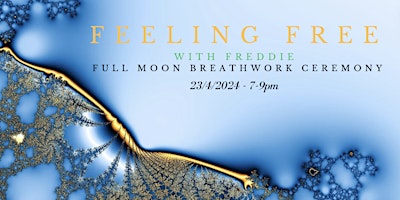 Imagen principal de Feeling Free Full Moon Ceremony - Conscious Connected Breathwork