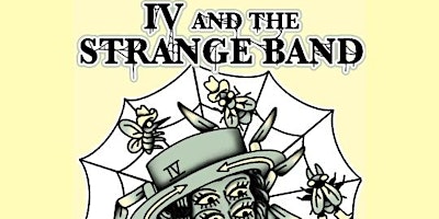 Imagem principal do evento IV and the Strange Band