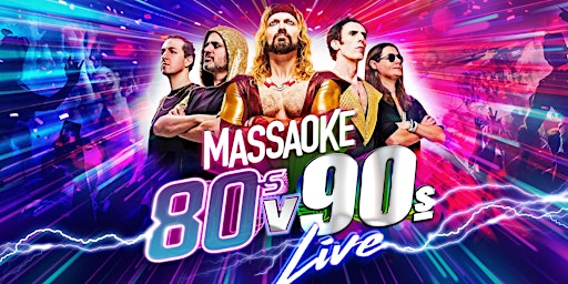 Imagem principal do evento Massaoke: 80s v 90s Live