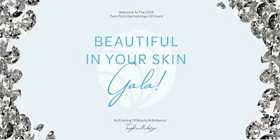 Imagen principal de Beautiful In Your Skin Gala